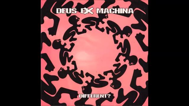 Deus Ex Machina - Different? 10" EP 1997 смотреть онлайн