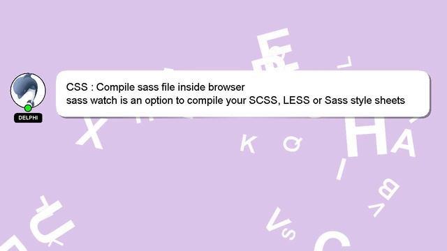 CSS : Compile sass file inside browser смотреть онлайн