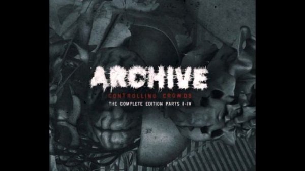 Archive - Bullets (2009) HQ