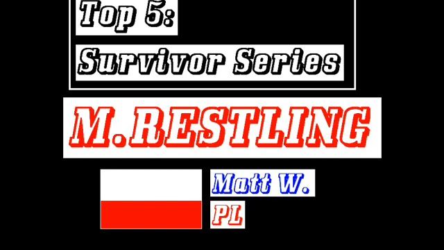 M.RESTLING - Top 5: Survivor Series смотреть онлайн