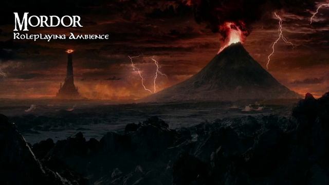 MORDOR AMBIENCE | Lord of the Rings RPG Roleplaying Mordor Mount Doom LOTR ASMR Sounds смотреть онлайн