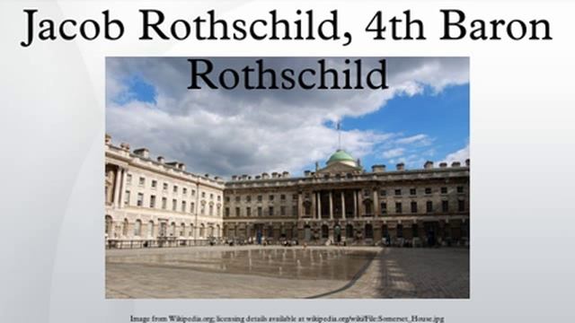 Jacob Rothschild, 4th Baron Rothschild