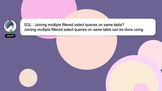 SQL : Joining multiple filtered select queries on same table? смотреть онлайн