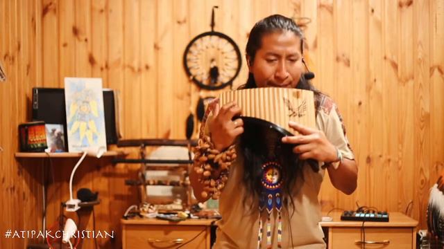 Calm Melodies For The Heart 🌿 - (Pan Flute, Quena, Zampoña) @AtipakChristian