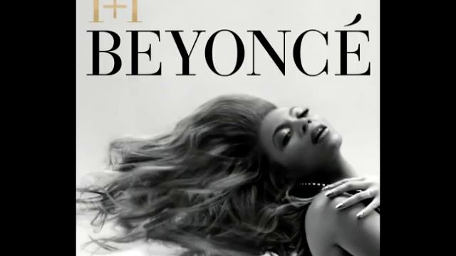 Beyoncé - 1+1 (Audio)