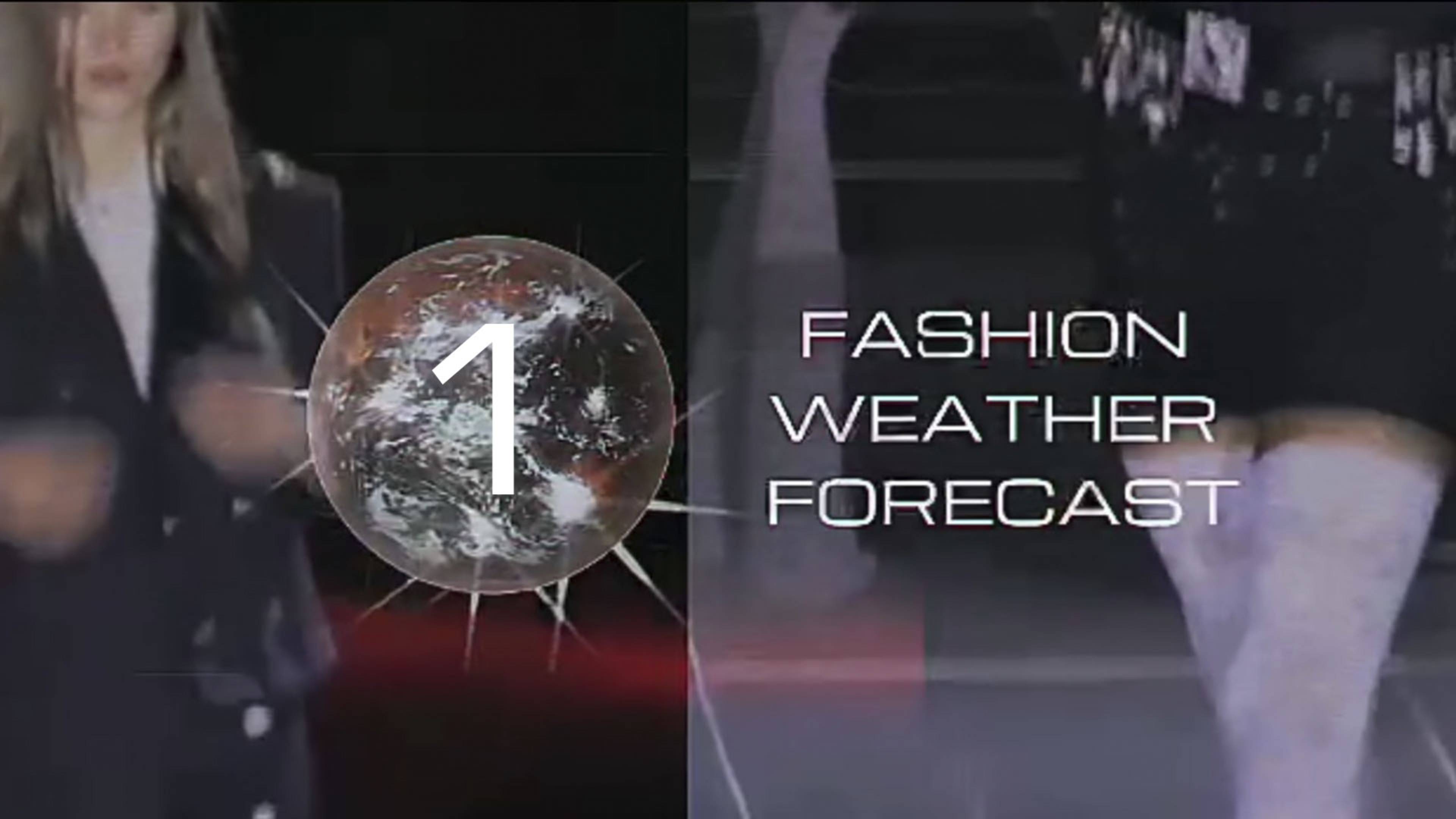 FASHION WEATHER FORECAST | 1 ВЫПУСК смотреть онлайн