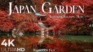 Japan Garden | Relaxing Zen Music | 4K Nature Relaxation Film
