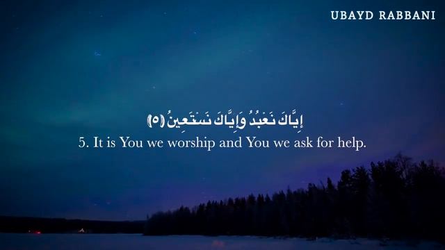 SURAH AL FATIHAH Сура Аль Фатиха Slow & Soothing سُّورَةُ الفَاتِحَة Ubayd Rabbani смотреть онлайн