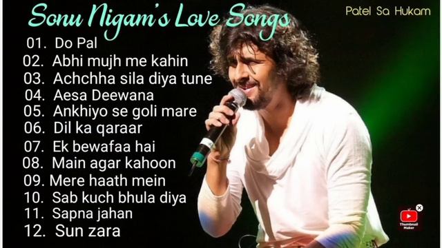 Sonu Nigam's All Time Hit Songs || Love Songs💖💖 #sonunigam #lovesong #sonunigamsongs