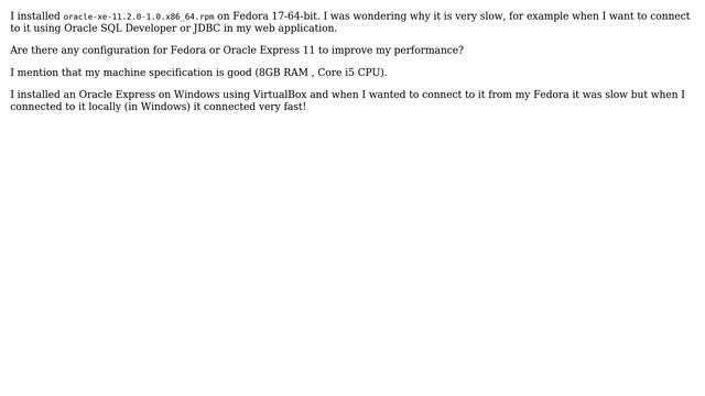 Unix & Linux: Why is connecting to Oracle Express 11 is very slow on Fedora 17? смотреть онлайн
