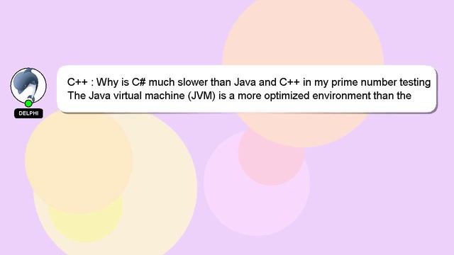C++ : Why is C# much slower than Java and C++ in my prime number testing смотреть онлайн