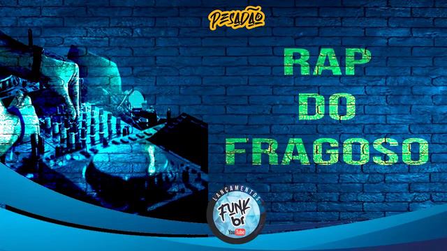Rap Do Fragoso (LANÇAMENTOS FUNK BR) Relíquia do Funk Carioca Antiga #funk #like #viral #dj смотреть онлайн