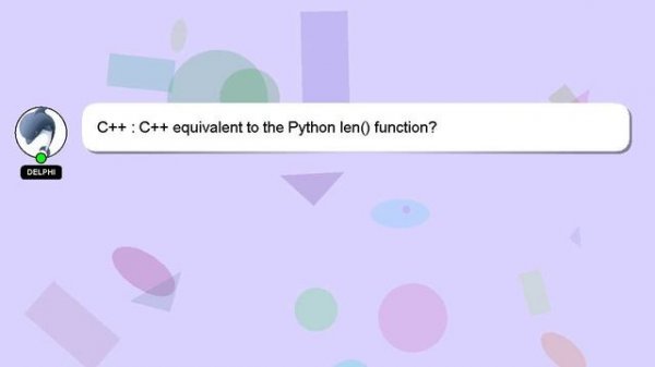 C++ : C++ equivalent to the Python len() function?