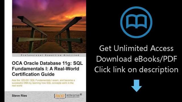 OCA Oracle Database 11g: SQL Fundamentals I: A Real World Certification Guide (1ZO-051) смотреть онлайн