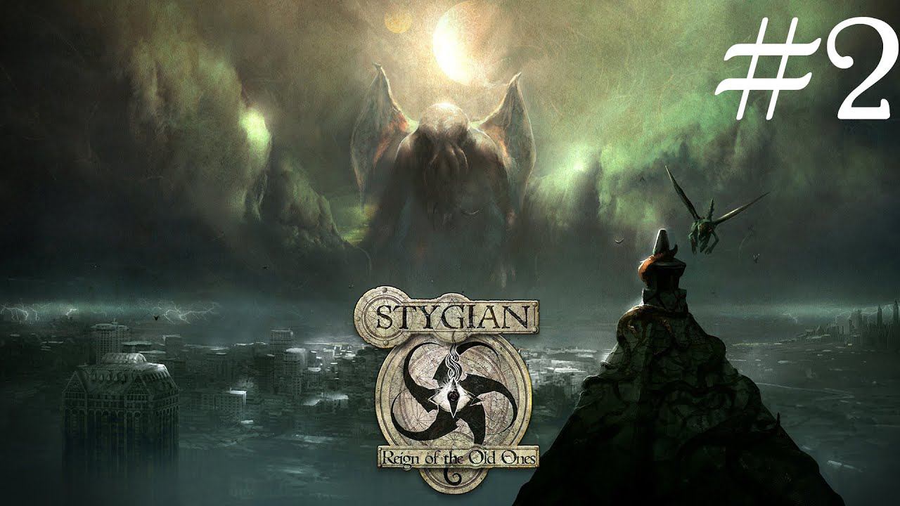 Stygian: Reign of the Old Ones. Rogue One. Подломили банк #2