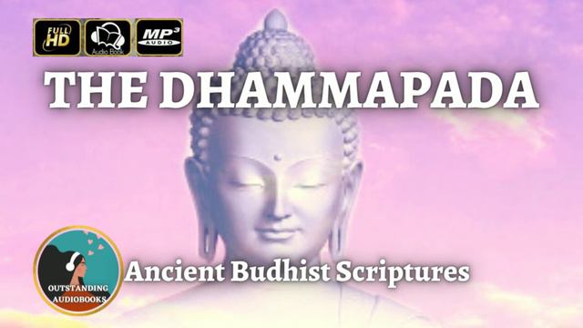 The Dhammapada - FULL AudioBook 🎧📖 - Buddha - Ancient Buddhist Scriptures |Outstanding AudioBooks 🎧 смотреть онлайн