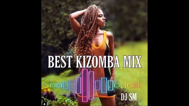 ☆Kizomba Mix Vol.01 2020 (Tarrachinha/Zouk/Semba)☆Dj SM