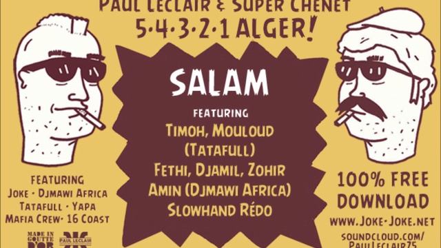 Paul Leclair & Super Chenet / 5.4.3.2.1.ALGER ! / Salam смотреть онлайн