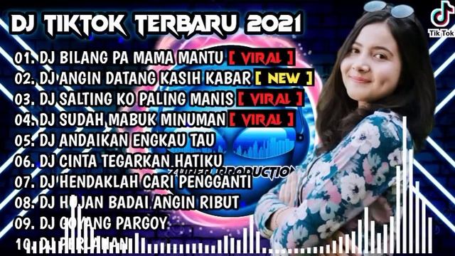 DJ BILANG PA MAMA MANTU SO SIAP X ANGIN DATANG KASIH KABAR REMIX | VIRAL TIKTOK ALBUM | 2021 смотреть онлайн
