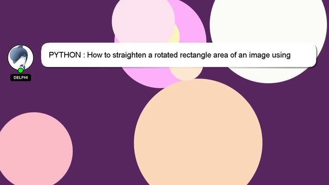 PYTHON : How to straighten a rotated rectangle area of an image using OpenCV in Python? смотреть онлайн