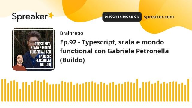 Ep.92 - Typescript, scala e mondo functional con Gabriele Petronella (Buildo) смотреть онлайн