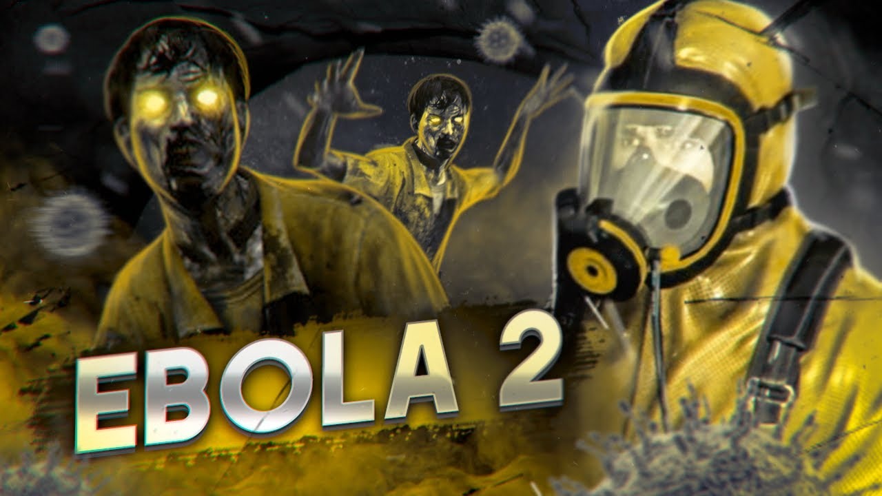 #3  EBOLA 2