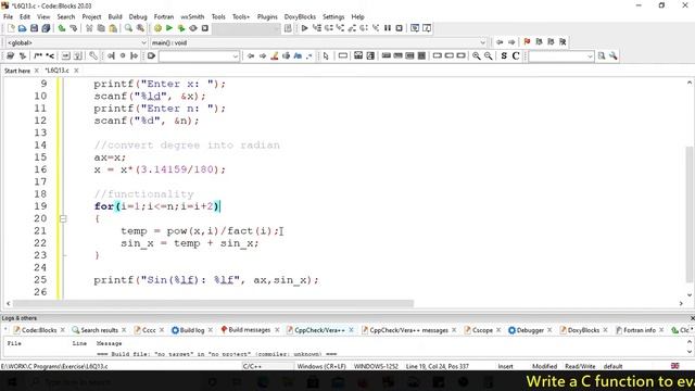 Write a C function to evaluate the sin(x) series with math.h default function and custom function. смотреть онлайн