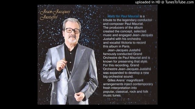 Grand Orchestre Jean-Jacques Justafré (France) - A tribute to Paul Mauriat смотреть онлайн