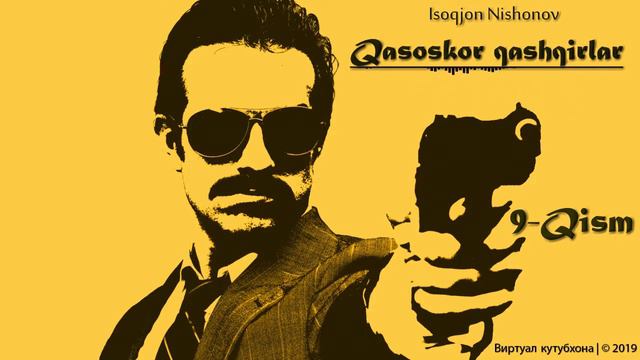 Qasoskor qashqirlar 9-qism (o'zbek tilida yangi serial ) \ Қасоскор қашқирлар смотреть онлайн