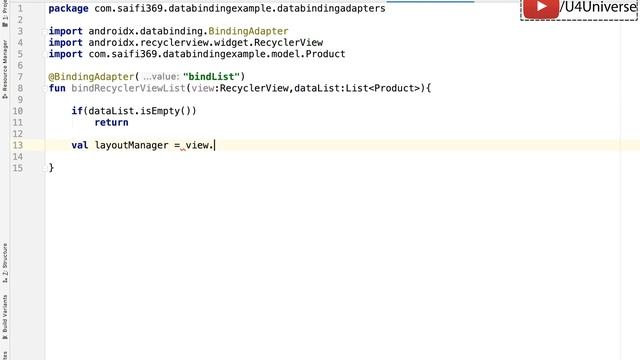 Android Data Binding-8 | RecyclerView Binding with Data Binding & Custom Adapters | U4Universe смотреть онлайн