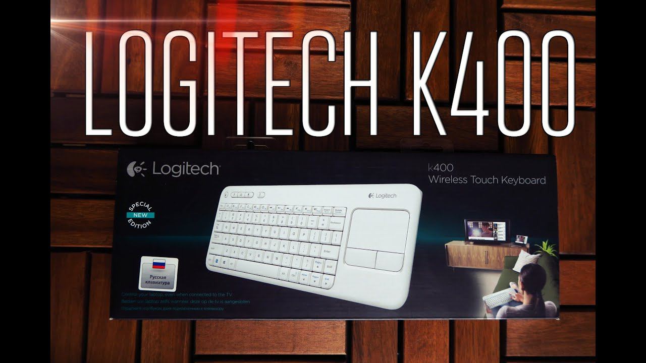 Logitech Wireless Touch Keyboard K400  - Обзор