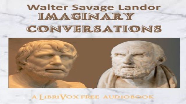 Imaginary Conversations (Dramatic Reading) | Walter Savage Landor | Dramatic Readings | Book | 7/8