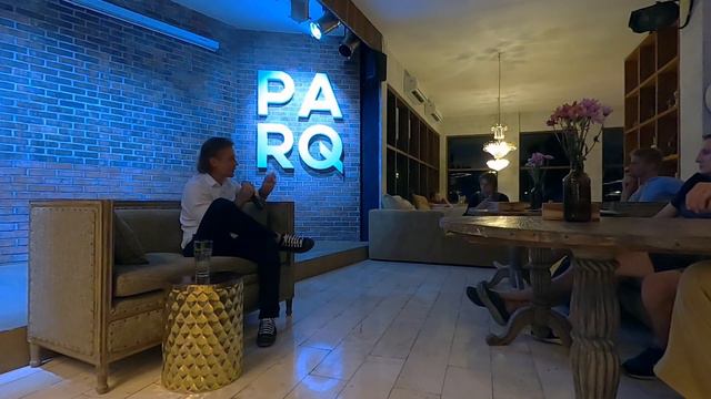 Business In Bali. PARQ. Andre Frey. Day 5. Part 1