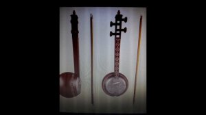 ЗВУЧИТ ИНСТРУМЕНТ -  КЯМАНЧА -