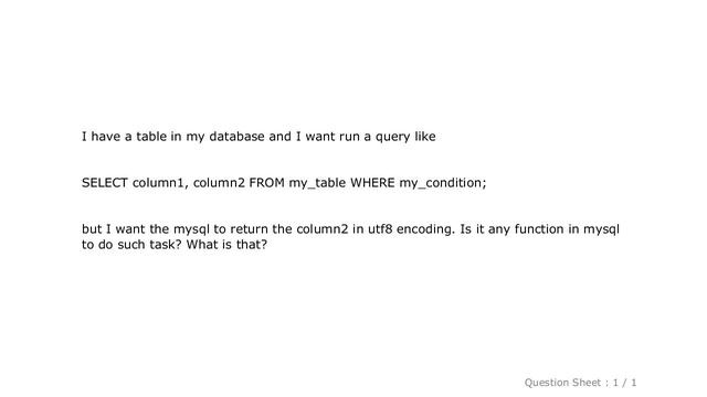 MySQL : Convert output of MySQL query to utf8 смотреть онлайн