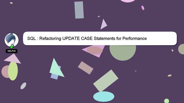 SQL : Refactoring UPDATE CASE Statements for Performance смотреть онлайн
