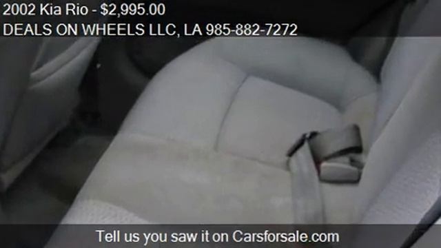 2002 Kia Rio for sale in LACOMBE, LA 70445 at the DEALS ON W смотреть онлайн