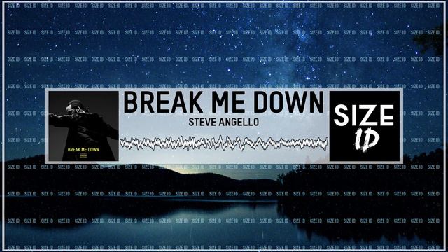 Steve Angello - Break me Down [Unreleased ID/Working Title 2017] смотреть онлайн