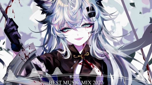 Top Nightcore Songs Of 2022 ♫ Nightcore Songs Mix 2022 ♫ Nightcore 2022 | Sstar Mix