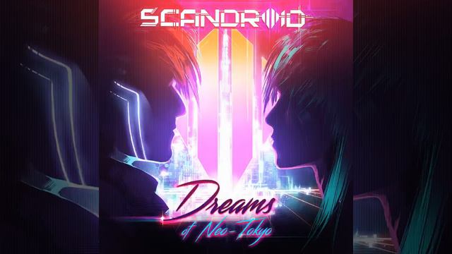 Scandroid - Neo-Tokyo смотреть онлайн