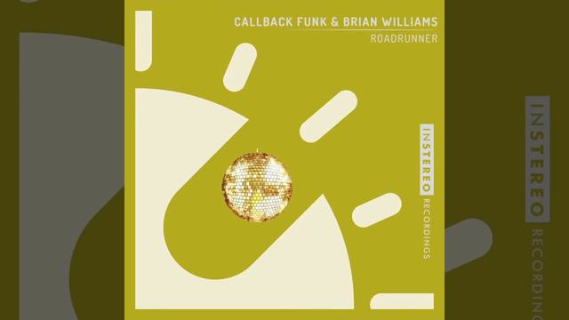 Callback Funk & Brian Williams "Roadrunner" смотреть онлайн