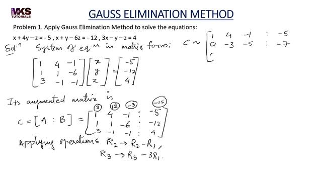 13. Gauss Elimination Method | Problem#1 | Complete Concept смотреть онлайн