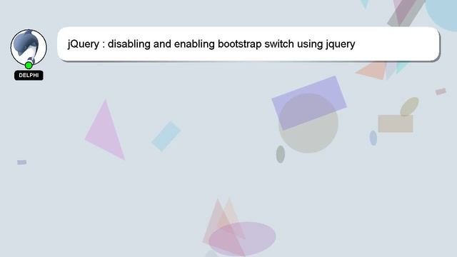 jQuery : disabling and enabling bootstrap switch using jquery смотреть онлайн
