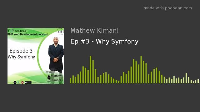 Ep #3 - Why Symfony смотреть онлайн