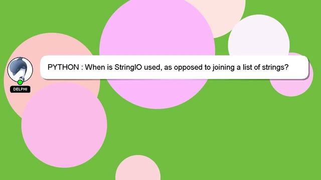 PYTHON : When is StringIO used, as opposed to joining a list of strings? смотреть онлайн