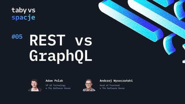 REST vs GraphQL – #05 Taby vs spacje смотреть онлайн