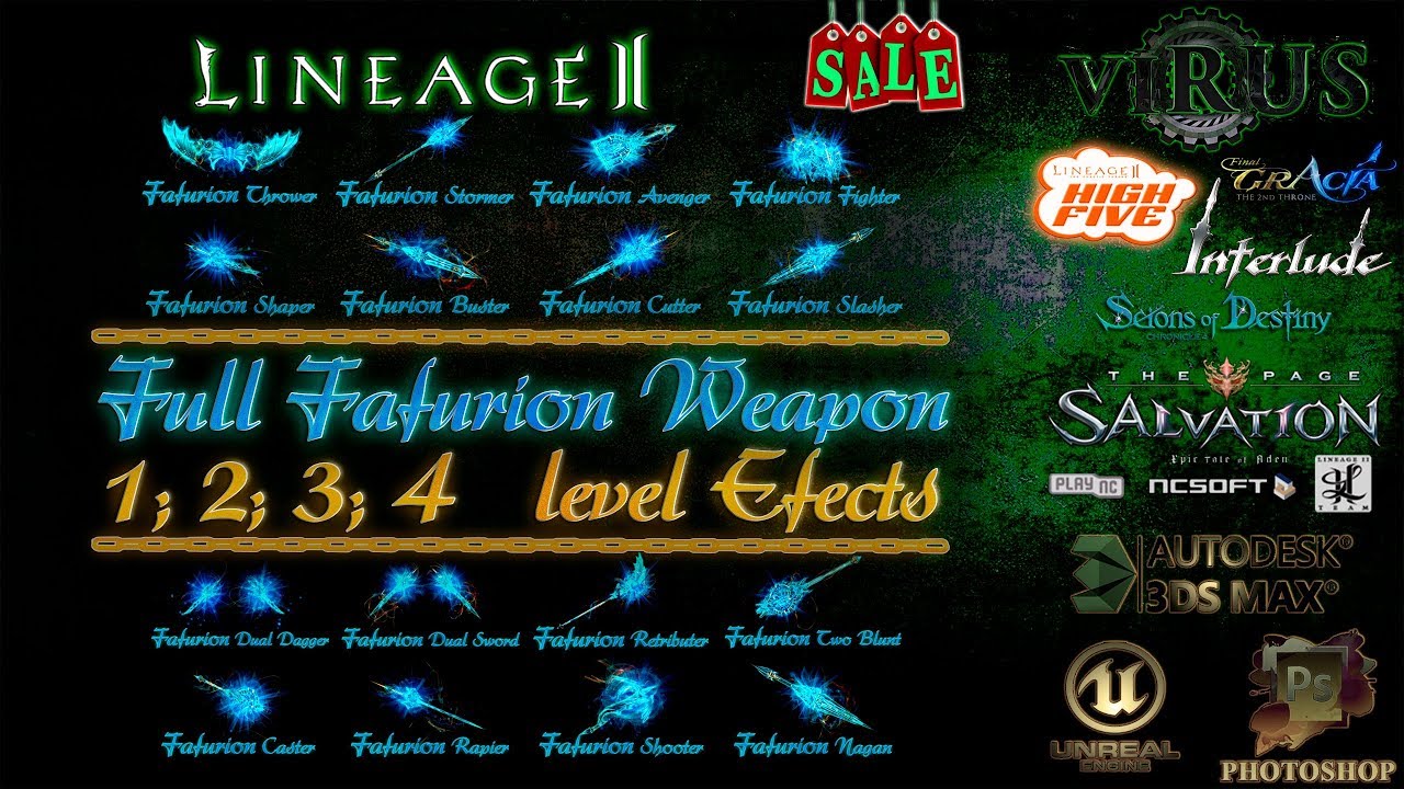 Full Set Of Fafurion Weapons 1,2,3,4 Level. LINEAGE II - FAFURION. Any Chronicles ◄√i®uS►