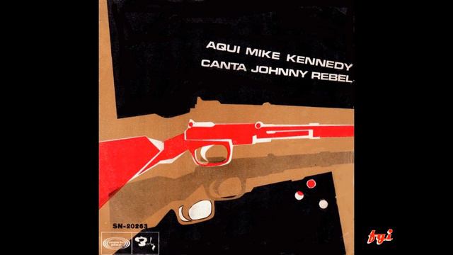 Mike Kennedy - Singles Collection 5.- Johnny Rebel / She's Walking Away (1969) смотреть онлайн