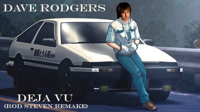 Dave Rodgers - Deja Vu (Rod Steven Remake) [EUROBEAT] смотреть онлайн
