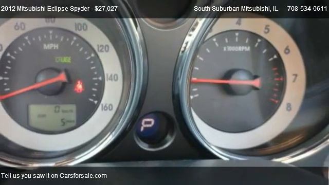Best Price | Mitsubishi Eclipse Spyder | South Suburban Mitsubishi | 708-534-1600 смотреть онлайн
